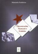 Organizações, Trabalho e Carreira