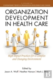 Organization Development In Healthcare