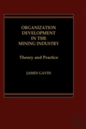 Organization Development In The Mining Industry