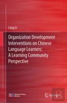 Organization Development Interventions On Chinese Language Learners: A Learning Community Perspective