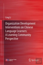 Organization Development Interventions On Chinese Language Learners: A Learning Community Perspective