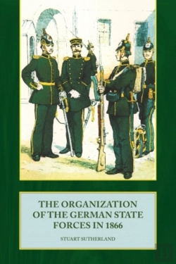Bertrand.pt - Organization Of German State Forces In 1866