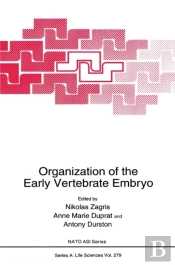 Organization Of The Early Vertebrate Embryo