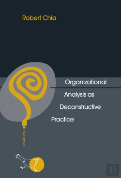 Bertrand.pt - Organizational Analysis As Deconstructive Practice