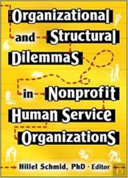 Bertrand.pt - Organizational And Structural Dilemmas In Nonprofit Human Service Organizations