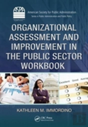Organizational Assessment And Improvement In The Public Sector Workbook