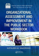 Organizational Assessment And Improvement In The Public Sector Workbook