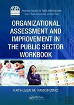 Bertrand.pt - Organizational Assessment And Improvement In The Public Sector Workbook