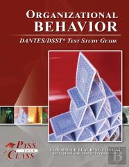 Organizational Behavior Dantes/Dsst Test Study Guide