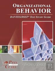 Organizational Behavior Dantes/Dsst Test Study Guide