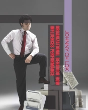 Organizational Behavior How Influences Performance
