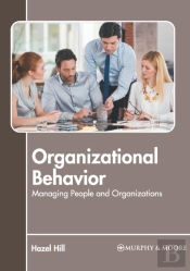 Organizational Behavior: Managing People