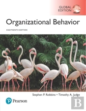 Organizational Behavior Plus Pearson Mylab Management With Pearson Etext, Global Edition