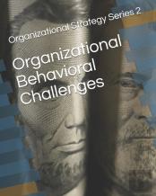 Organizational Behavioral Challenges