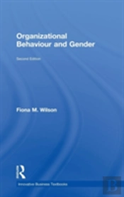 Organizational Behaviour And Gender
