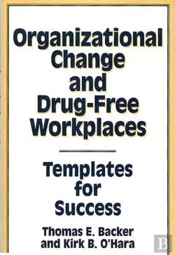 Bertrand.pt - Organizational Change And Drug-Free Workplaces