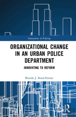 Bertrand.pt - Organizational Change In An Urban Police Department