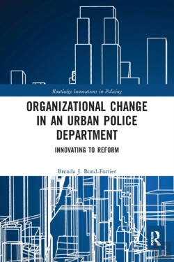 Bertrand.pt - Organizational Change In An Urban Police Department