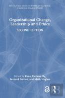 Organizational Change, Leadership And Ethics