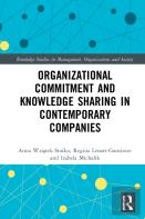 Organizational Commitment And Knowledge Sharing In Contemporary Companies