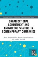 Organizational Commitment And Knowledge Sharing In Contemporary Companies