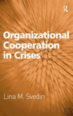 Bertrand.pt - Organizational Cooperation In Crises