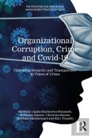 Organizational Corruption, Crime And Covid-19