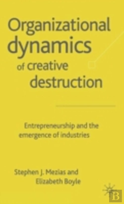 Bertrand.pt - Organizational Dynamics Of Creative Destruction