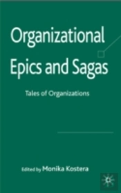 Organizational Epics And Sagas