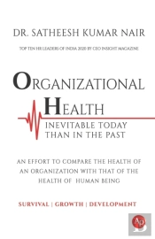 Organizational Health Inevitable Today T