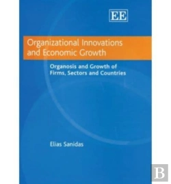 Bertrand.pt - Organizational Innovations And Economic Growth