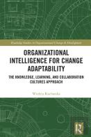 Organizational Intelligence For Change Adaptability
