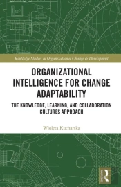Organizational Intelligence For Change Adaptability