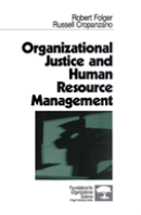 Organizational Justice And Human Resource Management