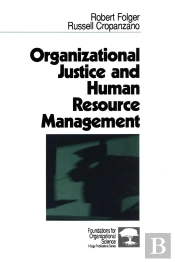 Organizational Justice And Human Resource Management