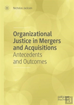Bertrand.pt - Organizational Justice In Mergers And Acquisitions