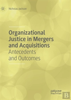 Bertrand.pt - Organizational Justice In Mergers And Acquisitions