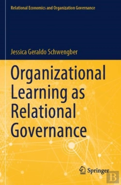 Bertrand.pt - Organizational Learning As Relational Governance