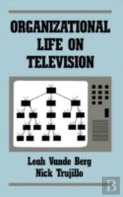 Organizational Life On Television