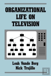 Organizational Life On Television