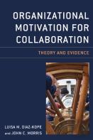 Organizational Motivation For Collaboration