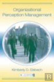 Organizational Perception Management
