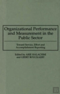 Bertrand.pt - Organizational Performance And Measurement In The Public Sector