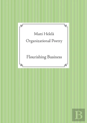 Organizational Poetry:Flourishing Busine