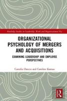 Organizational Psychology Of Mergers And Acquisitions