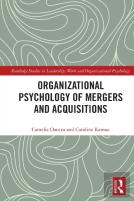 Organizational Psychology Of Mergers And Acquisitions