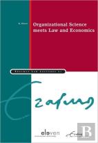 Organizational Science Meets Law And Economics
