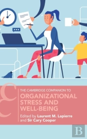 Organizational Stress And Well-Being