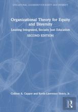 Organizational Theory For Equity And Diversity