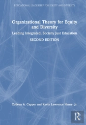 Organizational Theory For Equity And Diversity